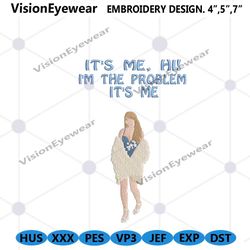 its me hi im the problem embroidery files, 1989 taylor swift embroidery design files, the eras tour concert embroidery f