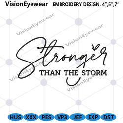 stronger than the storm embroidery design download, stronger embroidery files digital, stronger than the storm wordmark