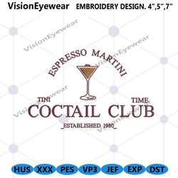 espresso martini embroidery designs files, cocktail club machine embroidery download, 1980 espresso martini files embroi