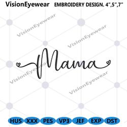 mama embroidery files download design, mother day embroidery digital files, mama machine embroidery design files instant