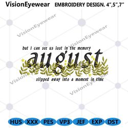 august slipped away machien embroidery design files, august folklore embroidery instant download, august embroidery desi