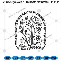 searching there was jesus embroidery design instant, jesus embroidery download digital, jesus quote design files embroid