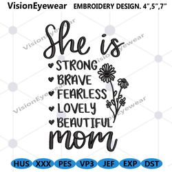 she is mom embroidery instant design download, mom embroidery files, mother day machine embroidery digital files, mother