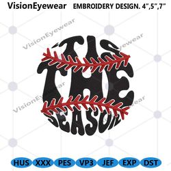 tis the season embroidery download files, baseball mom digital files embroidery design, tis the season baseball embroide