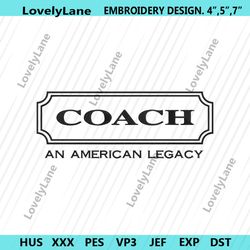 coach an american legacy embroidery design download file