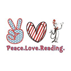 peace love reading the cat in the hat svg, dr seuss svg, peace love dr seuss, cat in the hat svg, love reading svg, read