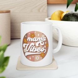 mama vibes, mothers day gift, mothers day, gift for mom