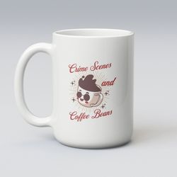 crime scenes and coffee beans true crime ceramic mug