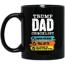 funny trump dad fathers day mug, trump dad checklist mug, trump 2024 mug