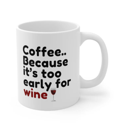 funny mug wine lover gift for mom gift coffee mug funny anniversary gift for her sarcastic gift mothers day gift
