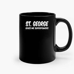 st george funny superpowers black ceramic mug, funny gift mug, gift for her, gift for him