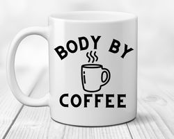 funny coffee mug body by bourbon unique kitchen gift dad present chef cook gear housewarming cup mod