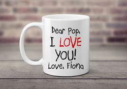 i love you pop coffee mug custom name gift from grandchild childlike text gift for new grandfather d