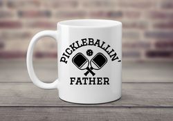 pickleballer father coffee mug pickleballing lover i love playing pickleball new father gift new dad