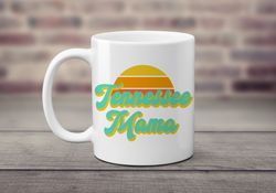 tennessee mama coffee mug southern tea cup mom vibes new mother tn mommy teacup baby shower gift tea