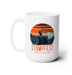 stumpfest funny coffee ceramic mug, funny gift mug, gift for her, gift for him, gift for lover