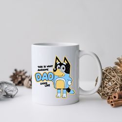 bluey chilli cool dad mug,bandit dad coffee cup, chilli heeler mug, funny mug