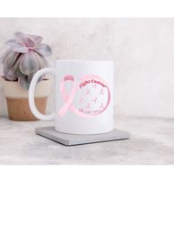 breast cancer survivor mug, breast cancer awareness month mug for cancer warrior breast cancer awareness gift