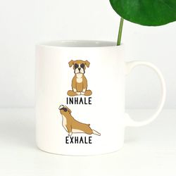 inhale exhale boxer yoga mug, dog 11 oz coffee mugs, funny 15 oz coffee mug