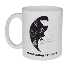 meditating for two coffee or tea mug great pregnancy baby shower gift