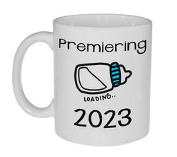 premiering 2023 coffee or tea mug great pregnancy baby shower gift