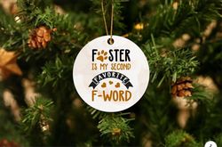 foster second favorite f word christmas ornament