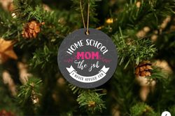 homeschool mom christmas ornament, gift for mom, homeschool mom