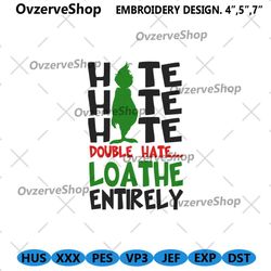 hate grinch embroidery download instant, christmas embroidery digital file, the grinch embroidery designs download