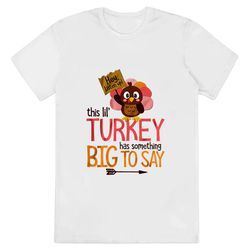 thanksgiving big sister to be lil turkey pregnancy announcement...