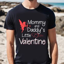 mommy and daddy little valentine angel shirt