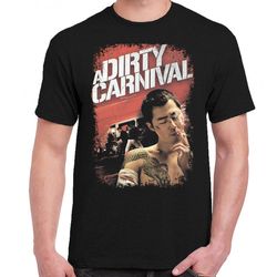 Dirty Carnival t-shirt