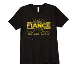 adorable best fianc&eacute galaxy shirt gift for future husband fianc&eacute t-shirt