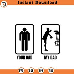 disc golf svg file your dad my dad