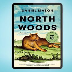 north woods: a novel