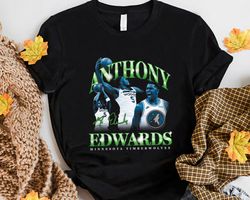 anthony edwards minnesota timberwolves basketball unisex birthday gift unisex tshirt sweatshirt hoodie shirt