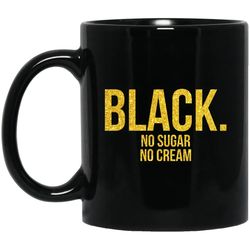 black no sugar no cream melanin popping coffee mug african afro girl