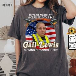 gail lewis meme shirt, funny gail lewis shirt thank you for your service hometown hero1