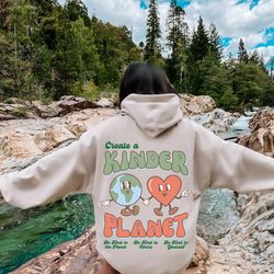 create a kinder planet hoodie, oversized hoodie, trendy hoodie, tumblr hoodie, aesthetic hoodie, perfect gift, aesthetic