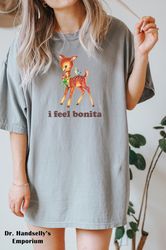 i feel bonita shirt comfort colors funny t-shirt tshirt tee t tees meme unisex men women ladies adult sayings vintage re