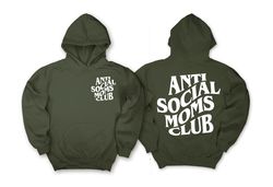 anti social moms club shirt printed front and back, antisocial mom sweatshirt, mom life tee, mama hoodie mothers day gif