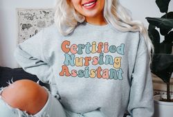 cna sweatshirt certified nursing assistant sweater gift for cna gift nurse appreciation gift nurse shirt future nurse gi