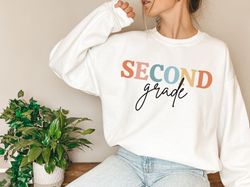 second grade teacher sweatshirt 2nd grade teacher second grade teacher shirt second grade team shirts teacher gift teach