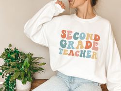 second grade teacher sweatshirt 2nd grade teacher second grade teacher shirt second grade team shirts teacher gift teach