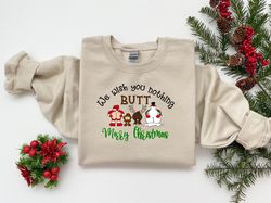 we wish you nothing butt merry christmas shirt, merry chismyass dirty santa tee, naughty saying santa sweatshirt, funny