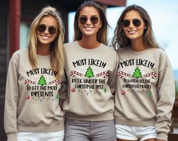 50 quotes most likely christmas sweatshirt, christmas family matching sweatshirt, christmas custom sweatshirt, christmas