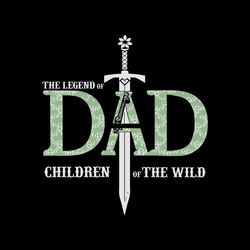 the legend of dad children of the wild svg