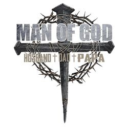 man of god husband dad papa png digital download files