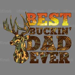 retro best buckin dad ever hunting daddy png