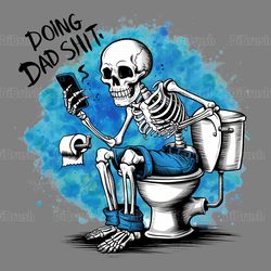doing dad shit funny fathers day png digital download files