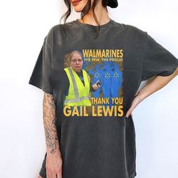 gail lewis meme shirt, the few the proud thank you sweatshirt, thank you for your service unisex tee, gift for him her